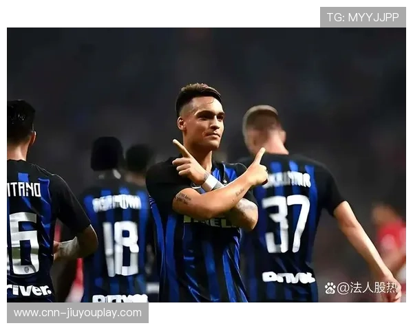 国米精准推进直指核心区域 国米精准推进直指核心区域